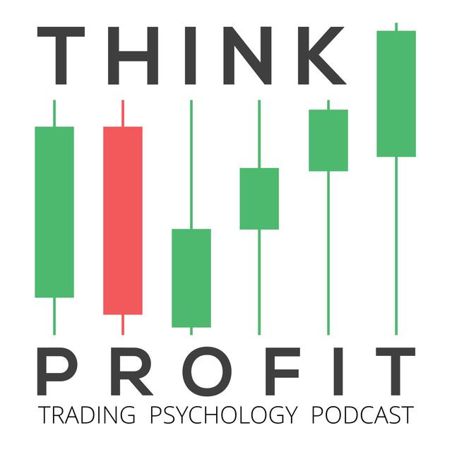 Trading Psychology: The Think Profit Podcast - podcast cover