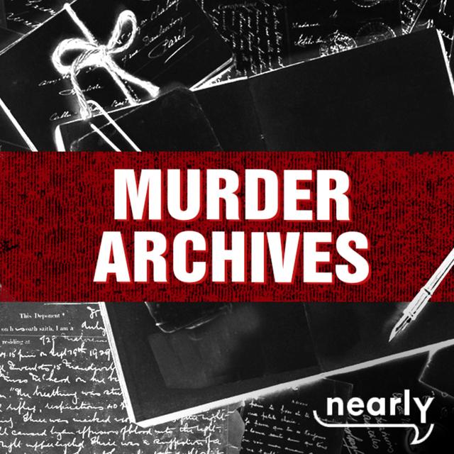 Murder Archives - podcast cover
