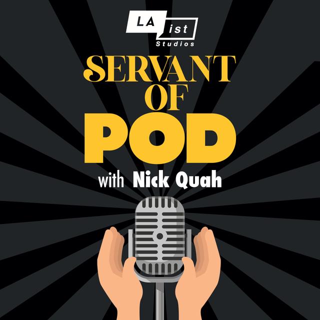 Servant of Pod with Nick Quah - podcast cover