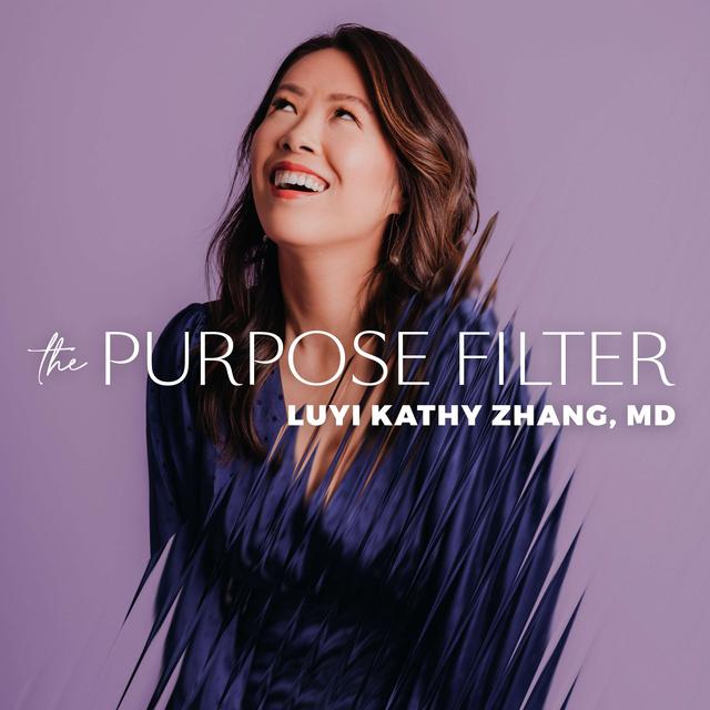 The Purpose Filter - podcast cover