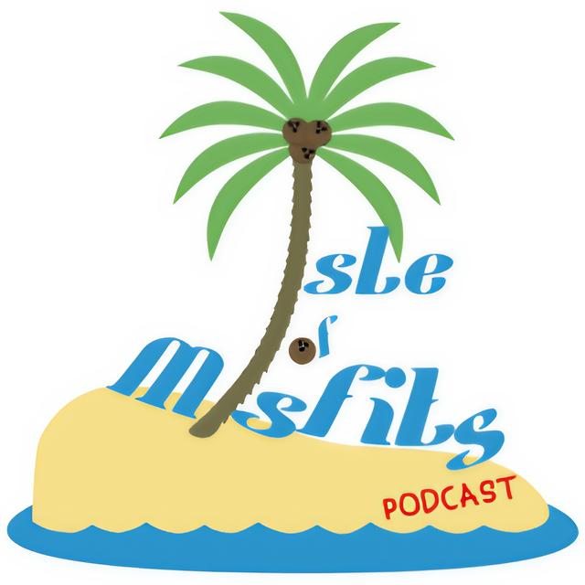 Isle of Misfits podcast - podcast cover