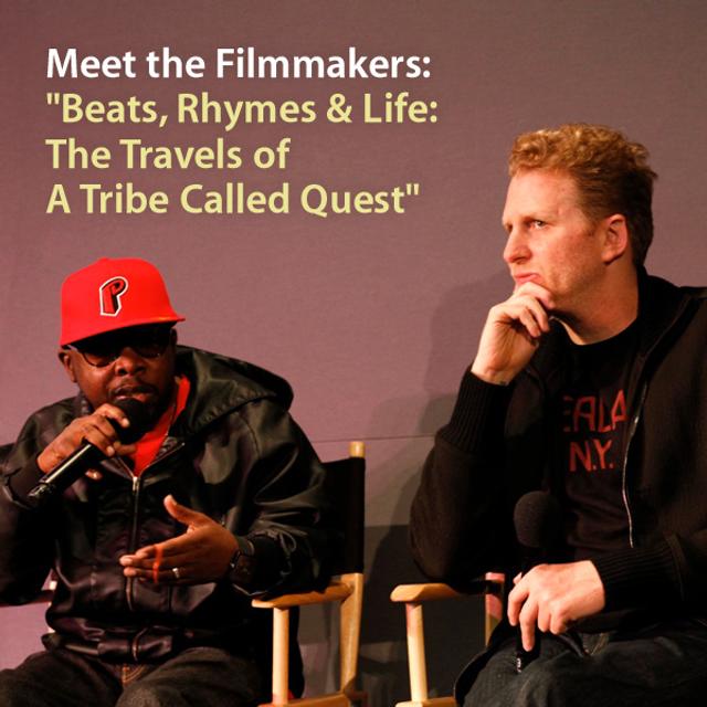 Tribeca Film Festival: Meet the Filmmakers:  "Beats, Rhymes & Life: The Travels of A Tribe Called Quest" - podcast cover