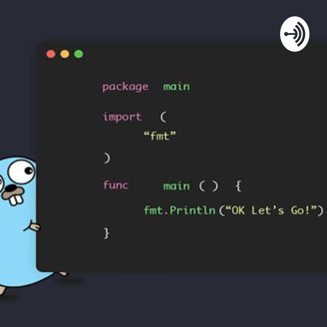 Programação Falada - Golang - podcast cover
