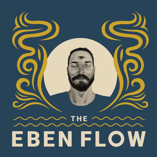 The Eben Flow - podcast cover