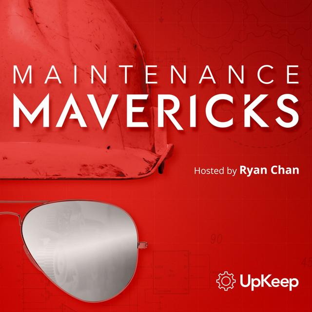 Maintenance Mavericks Podcast - podcast cover