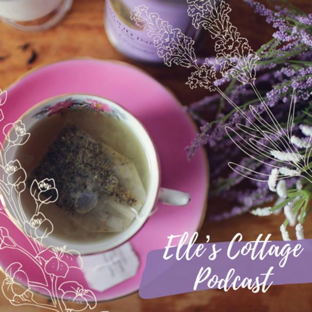 Elle’s Cottage Podcast - podcast cover