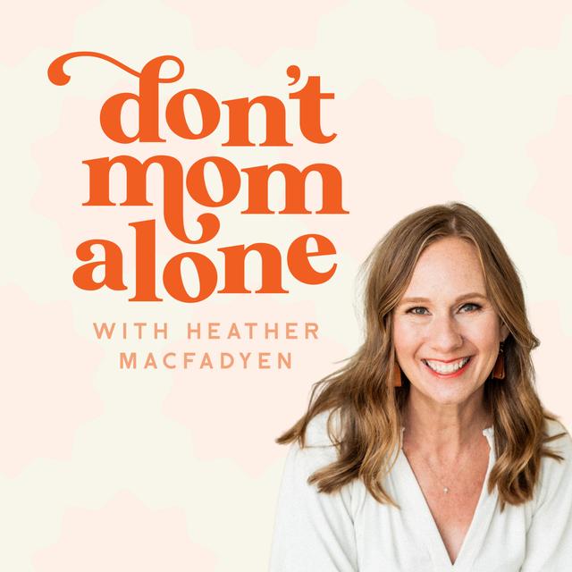 Don't Mom Alone Podcast - podcast cover