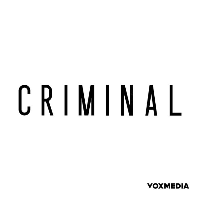 Criminal - podcast cover