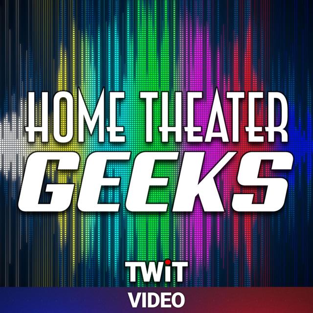 Home Theater Geeks (Video) - podcast cover