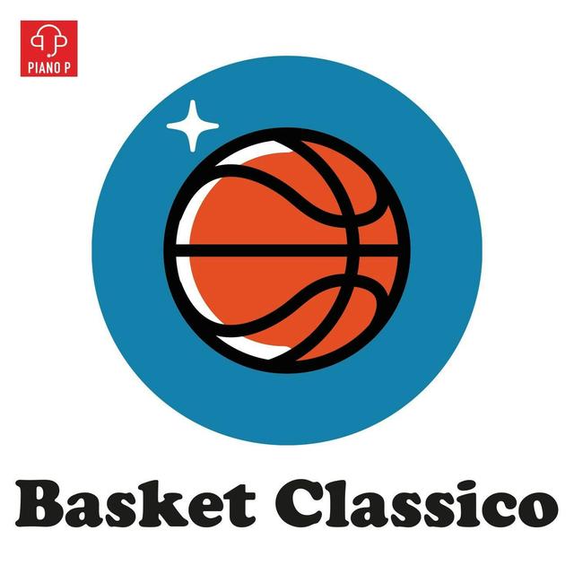 Basket Classico - podcast cover
