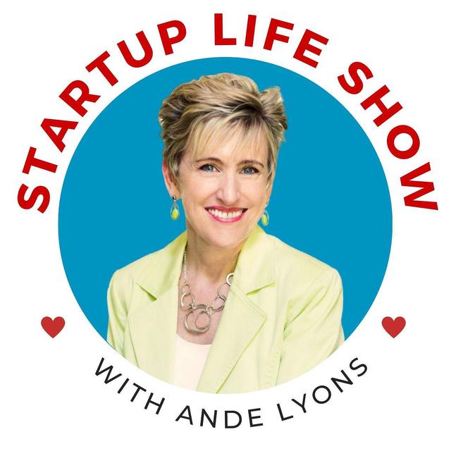 Startup Life Show with Ande Lyons - podcast cover