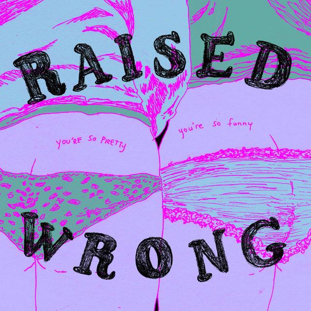 Raised Wrong - podcast cover