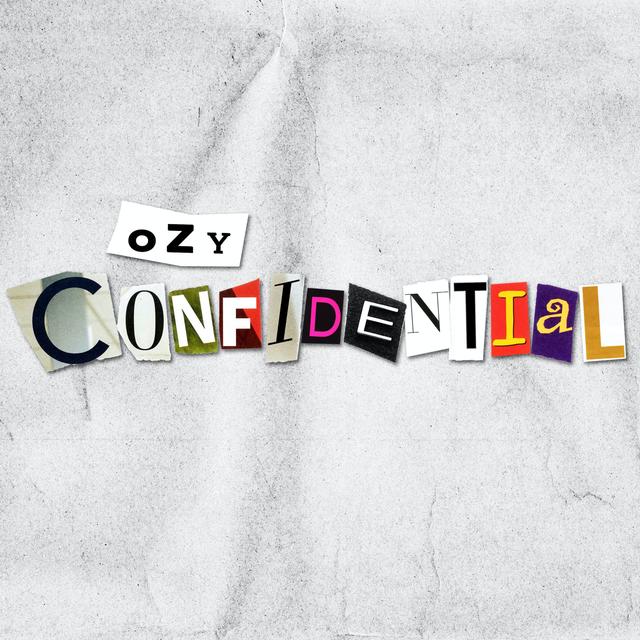 OZY CONFIDENTIAL - podcast cover