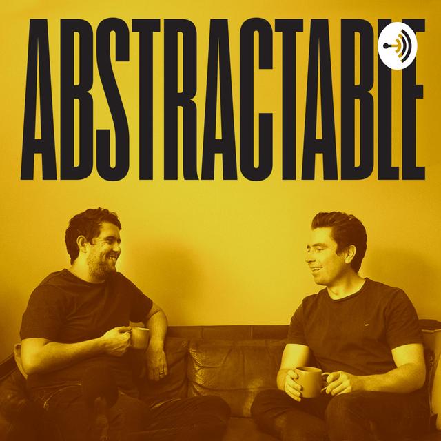 The Abstractable Podcast - podcast cover