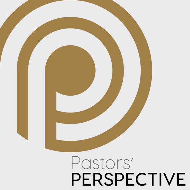 Pastors Perspective - podcast cover