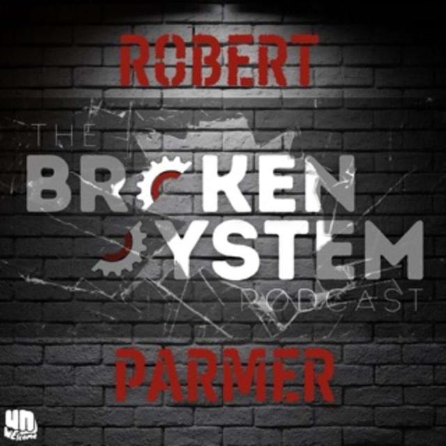 The Broken System Podcast - podcast cover