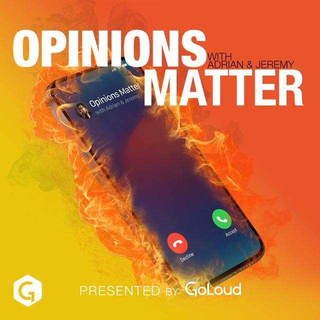 Opinions Matter with Adrian & Jeremy - podcast cover