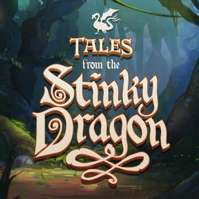 Tales from the Stinky Dragon - podcast cover