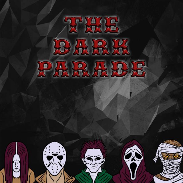 The Dark Parade - podcast cover