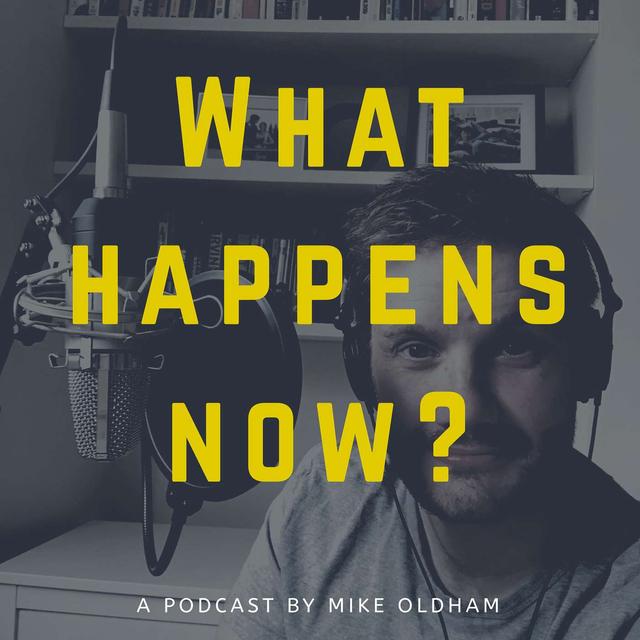 What Happens Now? - podcast cover