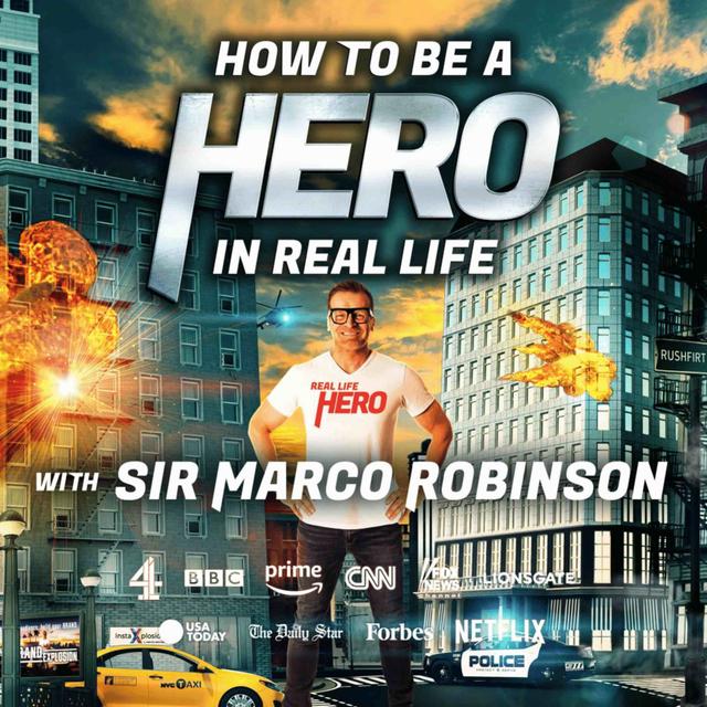 How to Be a Hero in Real Life - podcast cover