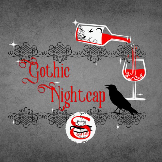 Gothic Nightcap - podcast cover