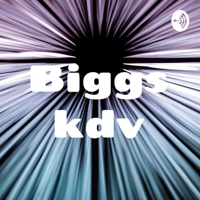 Biggs kdv - podcast cover