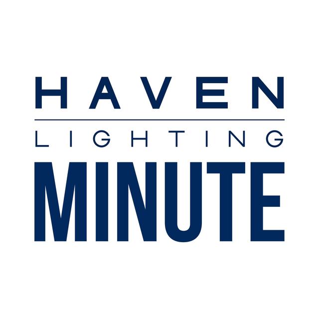 Haven Lighting Minute - podcast cover