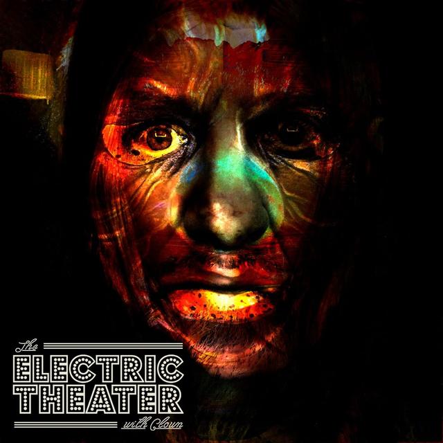 The Electric Theater with Clown - podcast cover