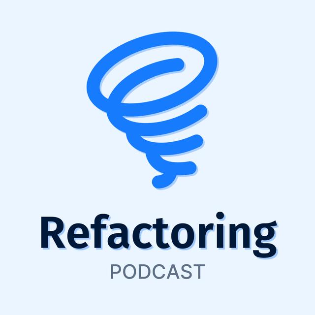 Refactoring Podcast - podcast cover