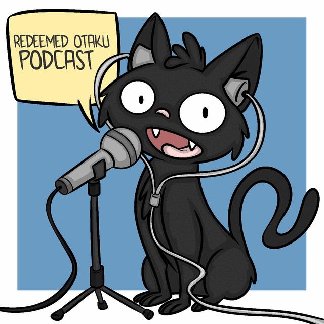 Redeemed Otaku - podcast cover