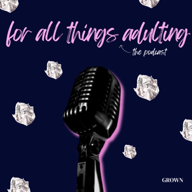 "GROWN" - podcast cover