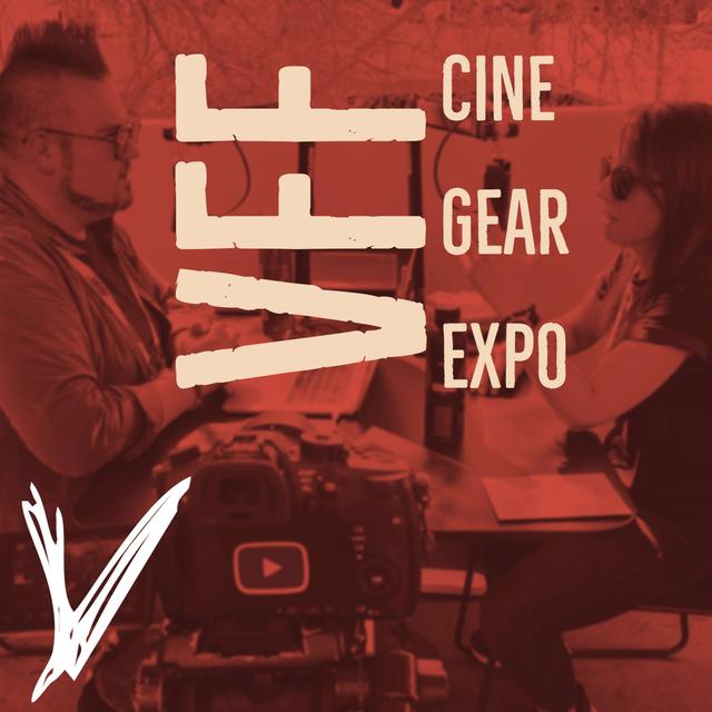 VFF @ Cine Gear Expo - podcast cover