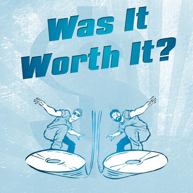Was It Worth It? - podcast cover