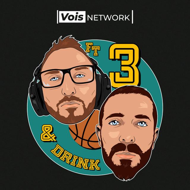 3&Drink - Tore, Franz e la NBA - podcast cover