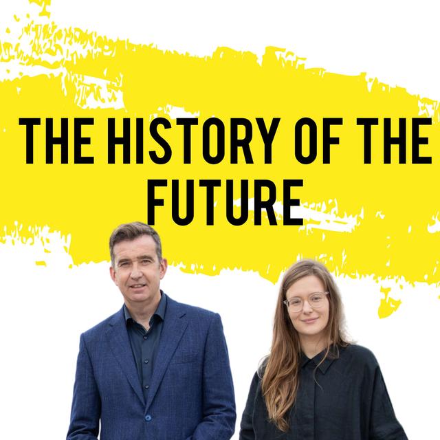 The History of the Future - podcast cover