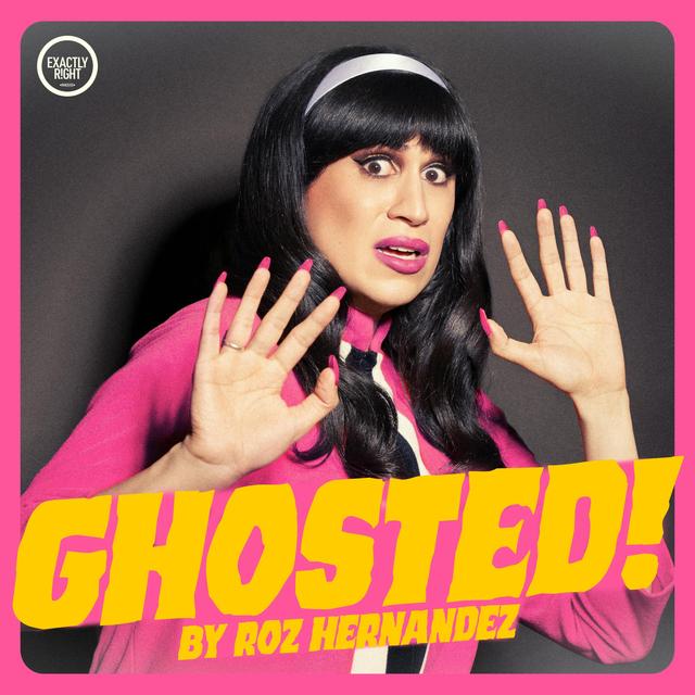 Ghosted! by Roz Hernandez - podcast cover