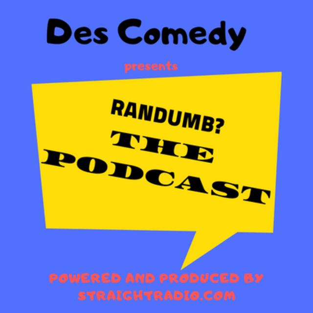 "RanDumb?" The PodCast - podcast cover
