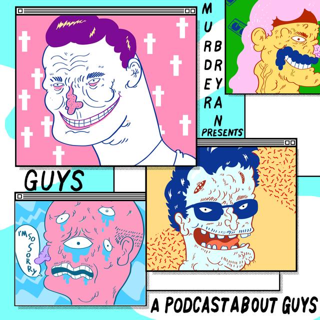 Guys: With Bryan Quinby - podcast cover