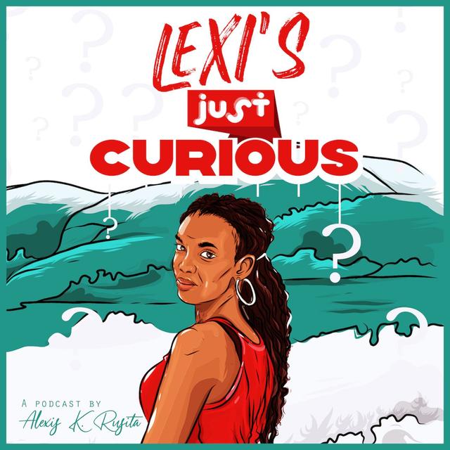 Lexis Just Curious - podcast cover