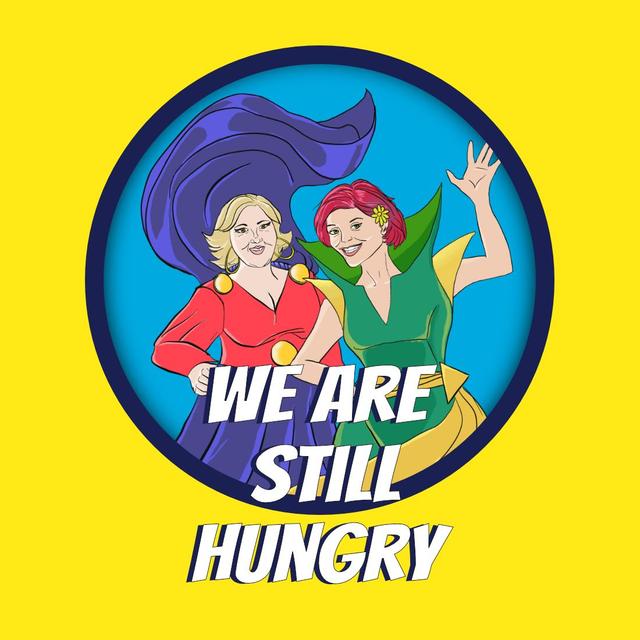 We Are Still Hungry - podcast cover