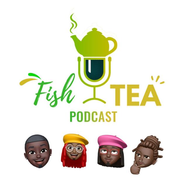 Fish Tea Podcast - podcast cover