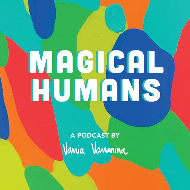 Magical Humans - podcast cover