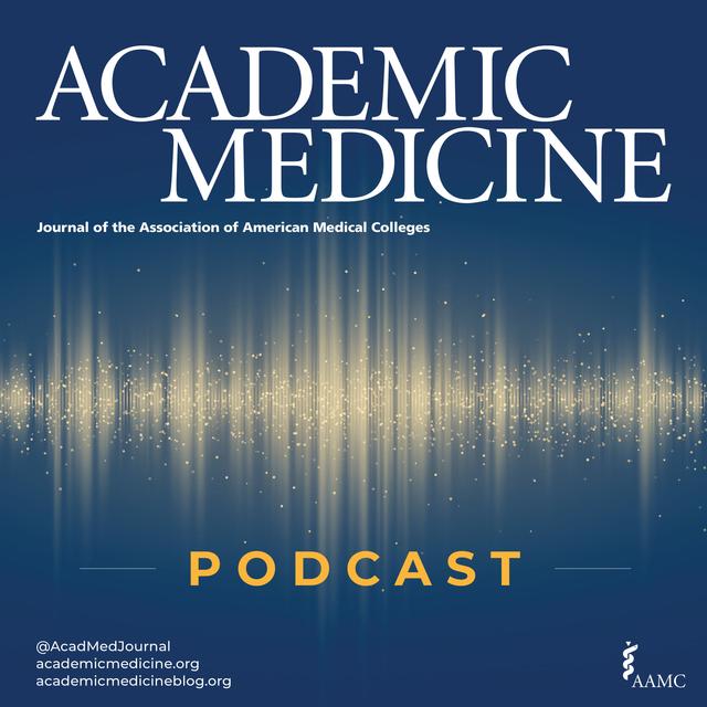 Academic Medicine Podcast - podcast cover