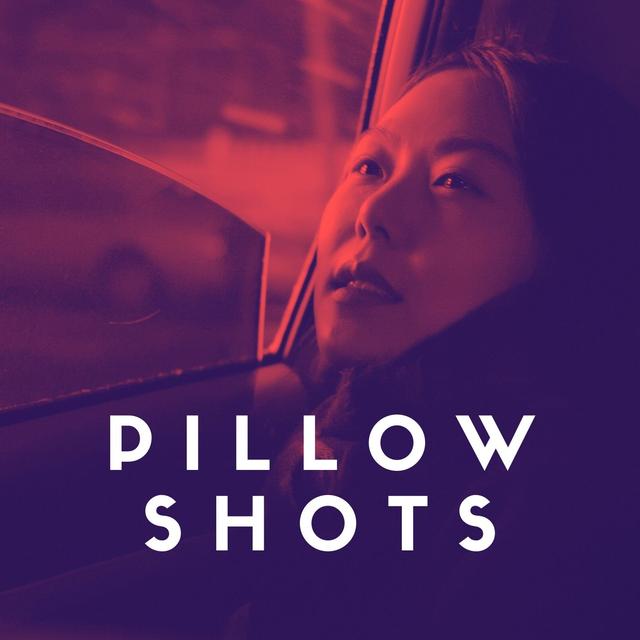 Pillow Shots - podcast cover