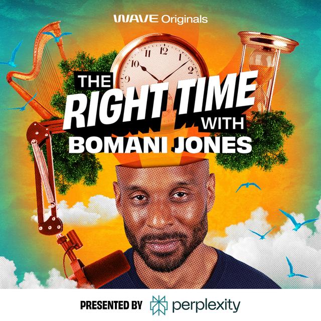 The Right Time with Bomani Jones - podcast cover