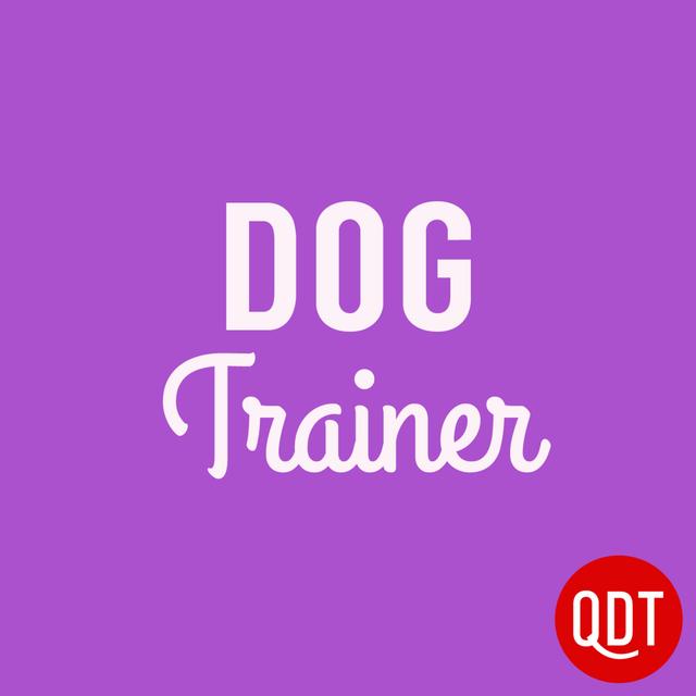 The Dog Trainer's Quick and Dirty Tips for Teaching and Caring for Your Pet - podcast cover