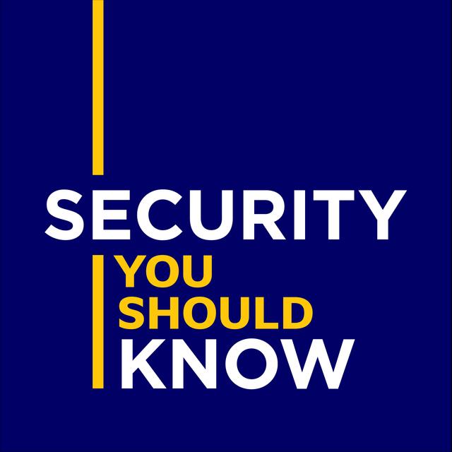Security You Should Know - podcast cover
