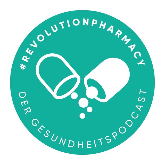 #REVOLUTIONPHARMACY - Der Gesundheitspodcast - podcast cover