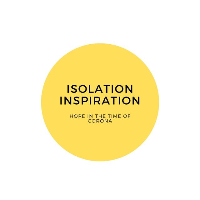 Isolation Inspiration - podcast cover